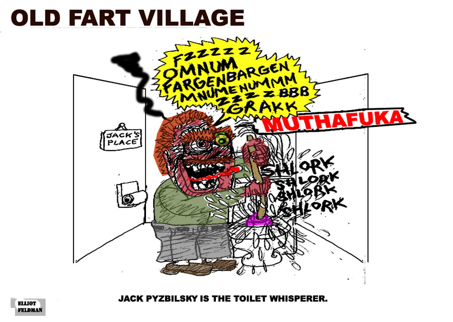Cartoon: Old Fart Village | Elliot Feldman | Scene4 Magazine-December 2017 | www.scene4.com