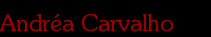 Andr�a Carvalho