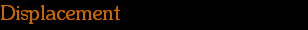 Displacement