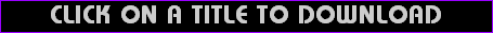 CLICK ON A TITLE TO DOWNLOAD