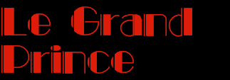 Le Grand 
Prince