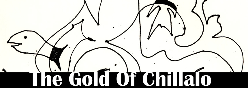 THE GOLD OF CHILLALO | David Wiley | Scene4 Magazine Special Issue - July/August 2015   www.scene4.com
