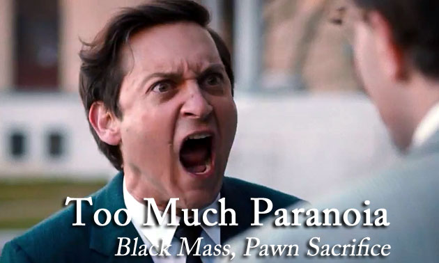 Pawn Sacrifice l reviewed by Miles David Moore Scene4 Magazine November 2015 www.scene4.com