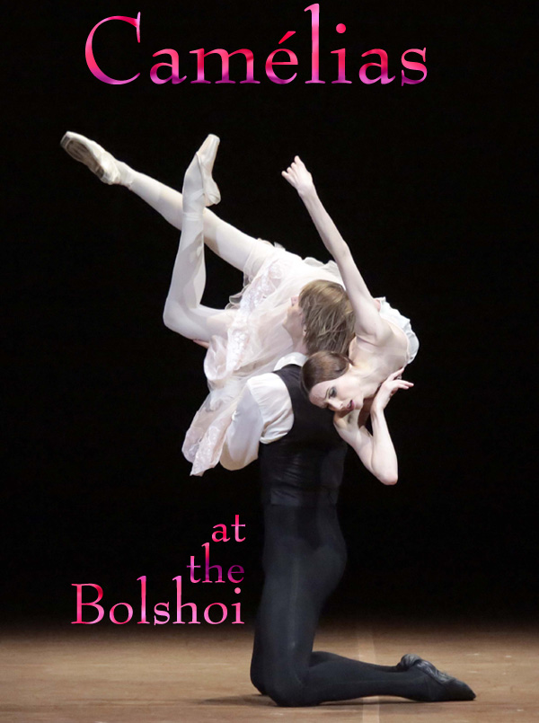 La Dame aux Camélias at the Bolshoi | Catherine Conway Honig | Scene4 Magazine | January 2016 |  www.scene4.com