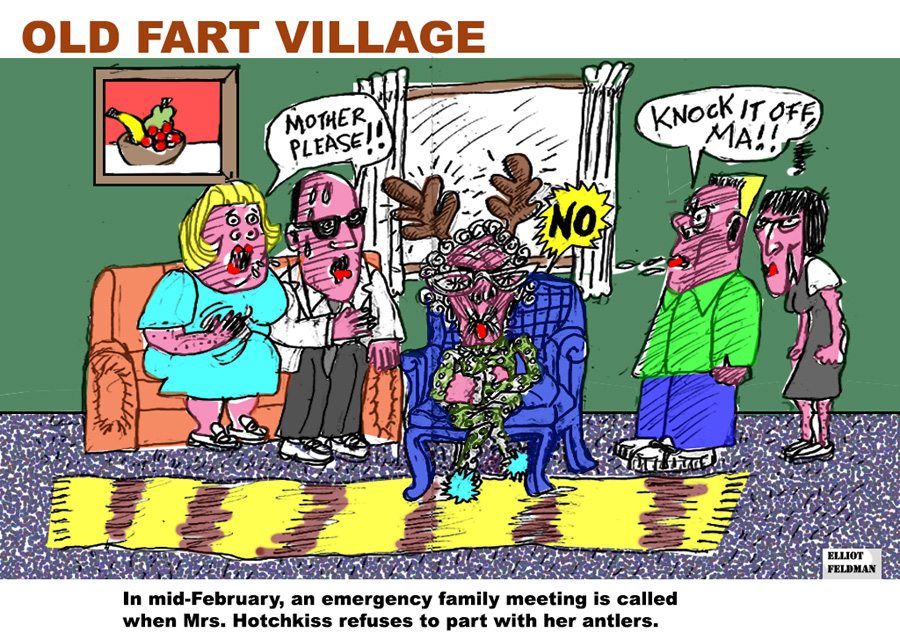 Cartoon: Old Fart Village | Elliot Feldman | Scene4 Magazine-February 2017 | www.scene4.com