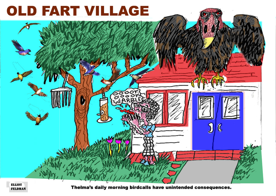 Cartoon: Old Fart Village | Elliot Feldman | Scene4 Magazine-November 2017 | www.scene4.com