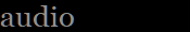 audio