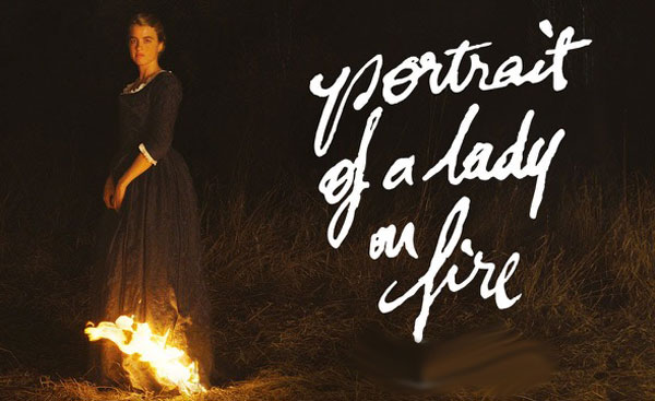 Portrait of a Lady on Fire | reviewed by Renate Stendhal | Scene4 Magazine - April 2020 | www.scene4.com