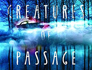 Creatures of Passage | reviewed by Karren Alenier | Karren Alenier | Scene4 Magazine | May 2021 | www.scene4.com 