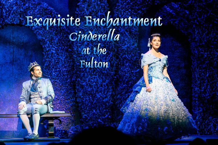 Cinderella at the Fulton | Carla Maria Verdino-Sullwold | Scene4 Magazine | January 2022 | www.scene4.co