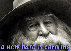 Scene4 Magazine | Walt Whitman-A New Bard Is Caroling | August 2019