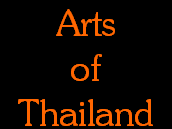 Arts
of
Thailand