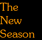 The
New
Season