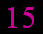 15