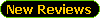 New Reviews