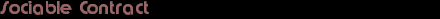 Sociable Contract