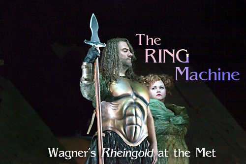 Scene4 Magazine: The RING Machine: Wagner's "Rheingold" at the Met reviewed by Renate Stendhal - December 2010 - www.scene4.com
