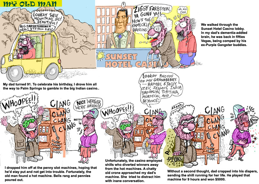 Scene4 Magazine: Comics - "My Old Man - Big Time in Las Vegas" Elliot Feldman July 2011 www.scene4.com