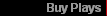 Buy Plays