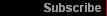 Subscribe