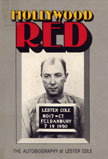 Hollywwood Red: The Autobiography of Lester Cole