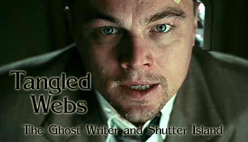 Scene4 Magazine: Miles David Moore reviews "The Ghost Writer" and "Shutter Island" - www.scene4.com