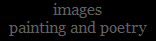images
painting and poetry