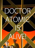 Scene4 Magazine - Dr. Atomic Is Alive!