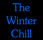 The
Winter
Chill