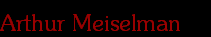 Arthur Meiselman