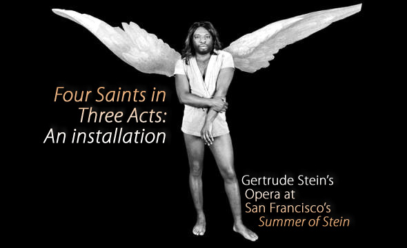 Scene4 Magazine: Four Saints in Three Acts: An Installation  reviewed by Renate Stendhal October 2011  www.scene4.com