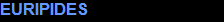 EURIPIDES